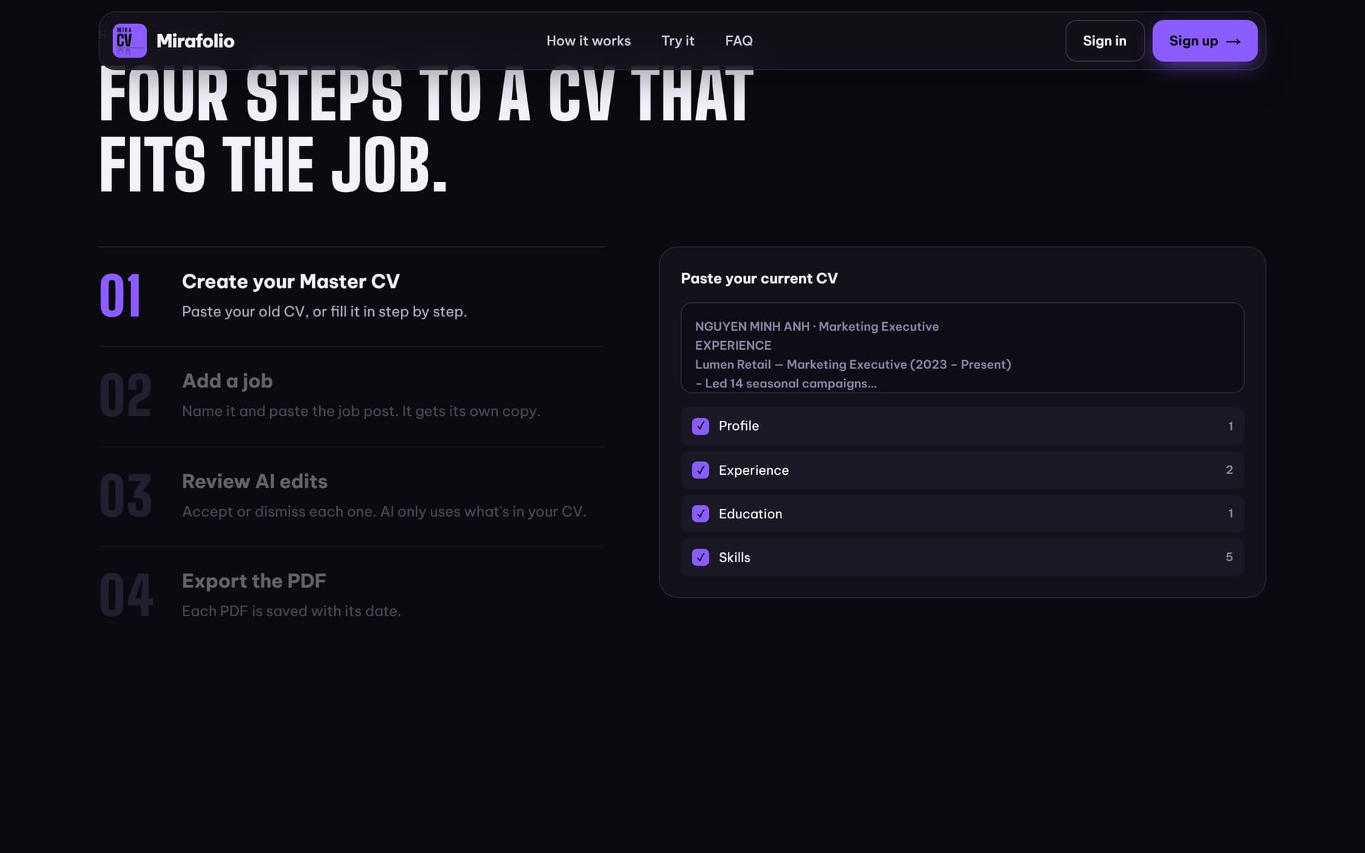 01 · Create your Master CV: paste an old CV and it is sorted into profile, experience, education and skills
